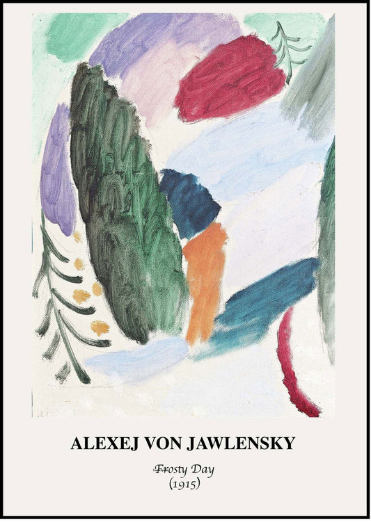 Alexej von Jawlensky - Frosty Day Poster - Hakyarts