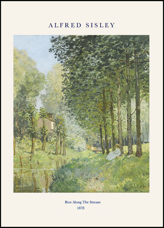 Alfred Sisley - Rest Along the Stream Poster - Hakyarts