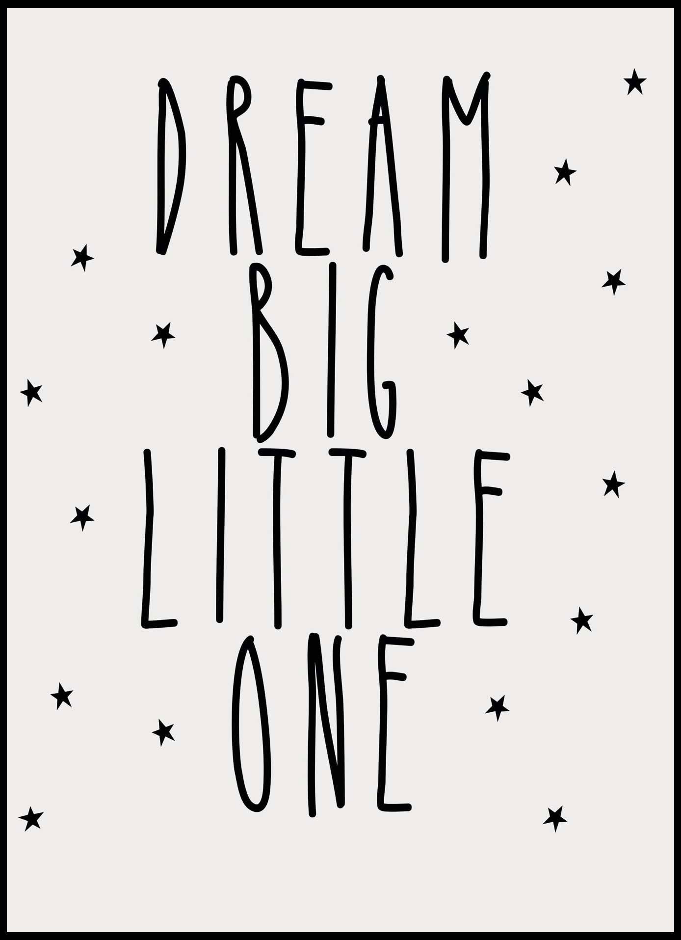 Dream Big Little One - Hakyarts