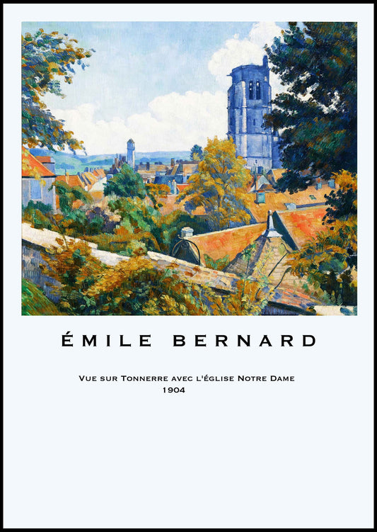 Émile Bernard - Vue sur Tonnerre avec l’église Notre Dame poster - Hakyarts