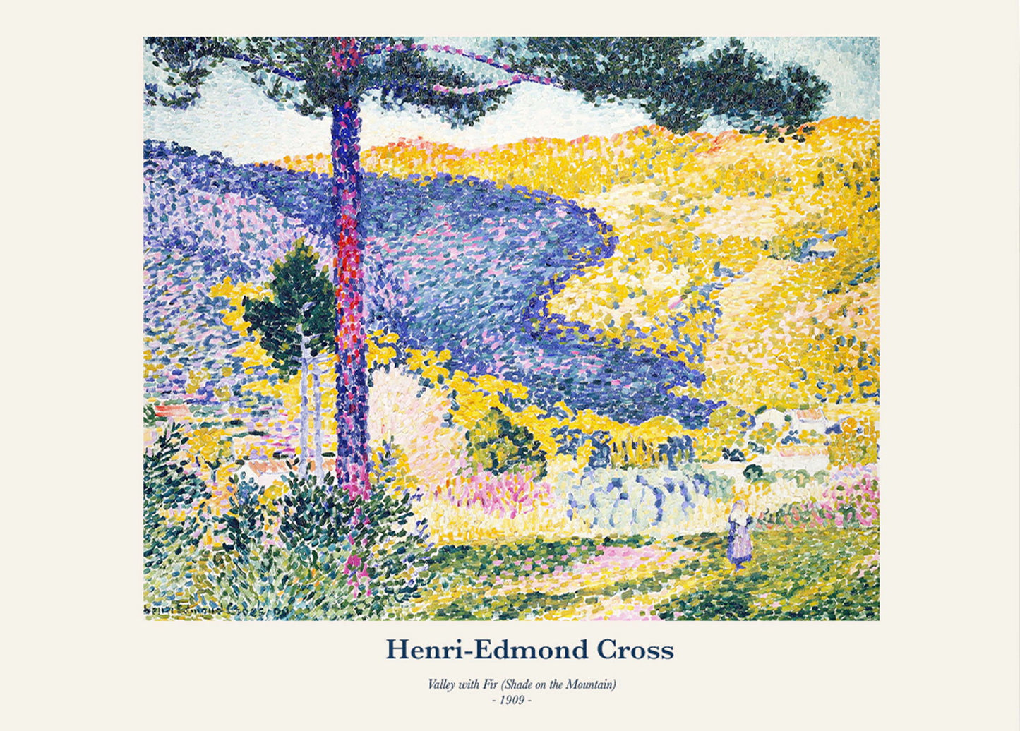 Henri-Edmond Cross - Valley with Fir (Shade on the Mountain) Poster - Hakyarts