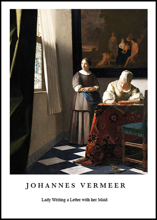 Johannes Vermeer poster - Lady Writing a Letter with her Maid Poster - Hakyarts