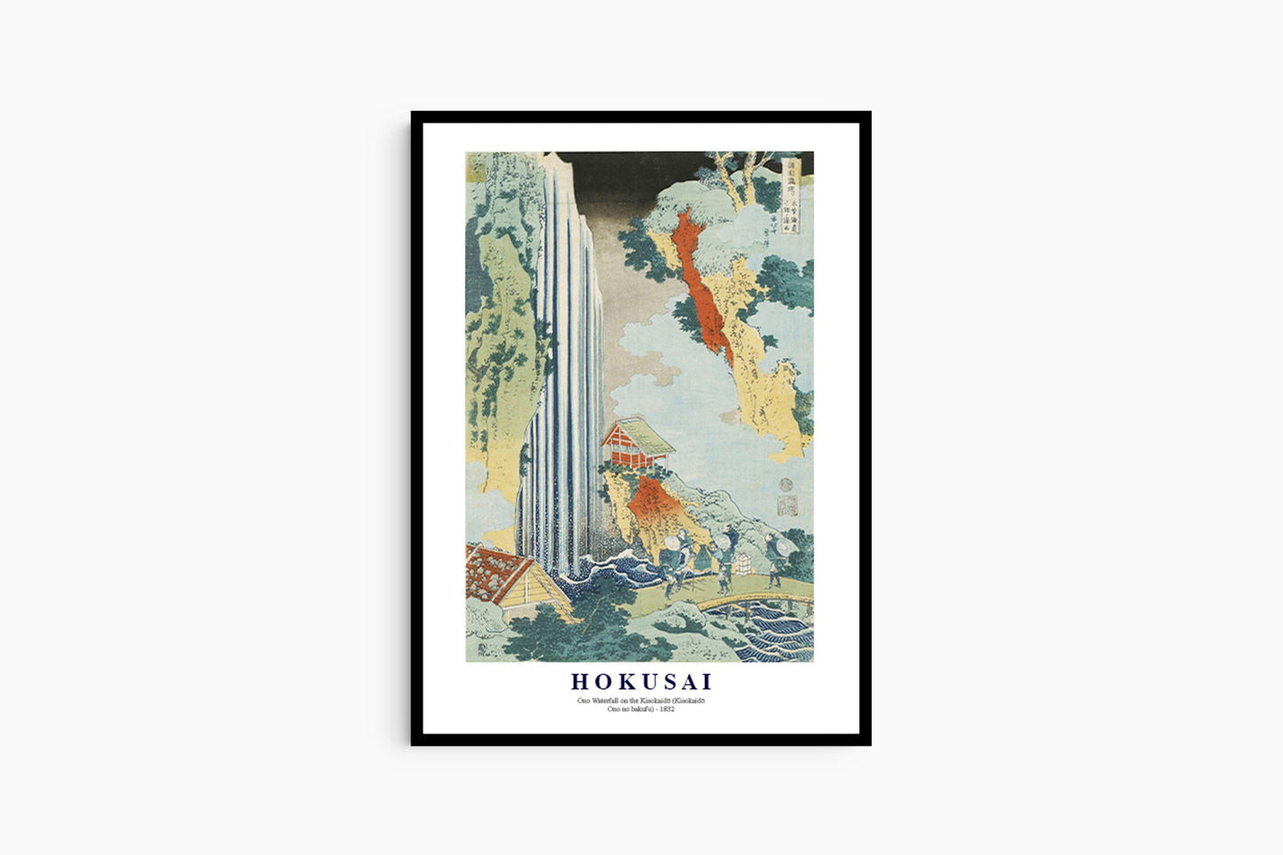 Katsushika Hokusai - Ono Waterfall on the Kisokaidō Poster - Hakyarts