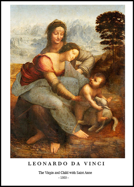 Leonardo da Vinci - The Virgin and Child with Saint Anne Poster - Hakyarts