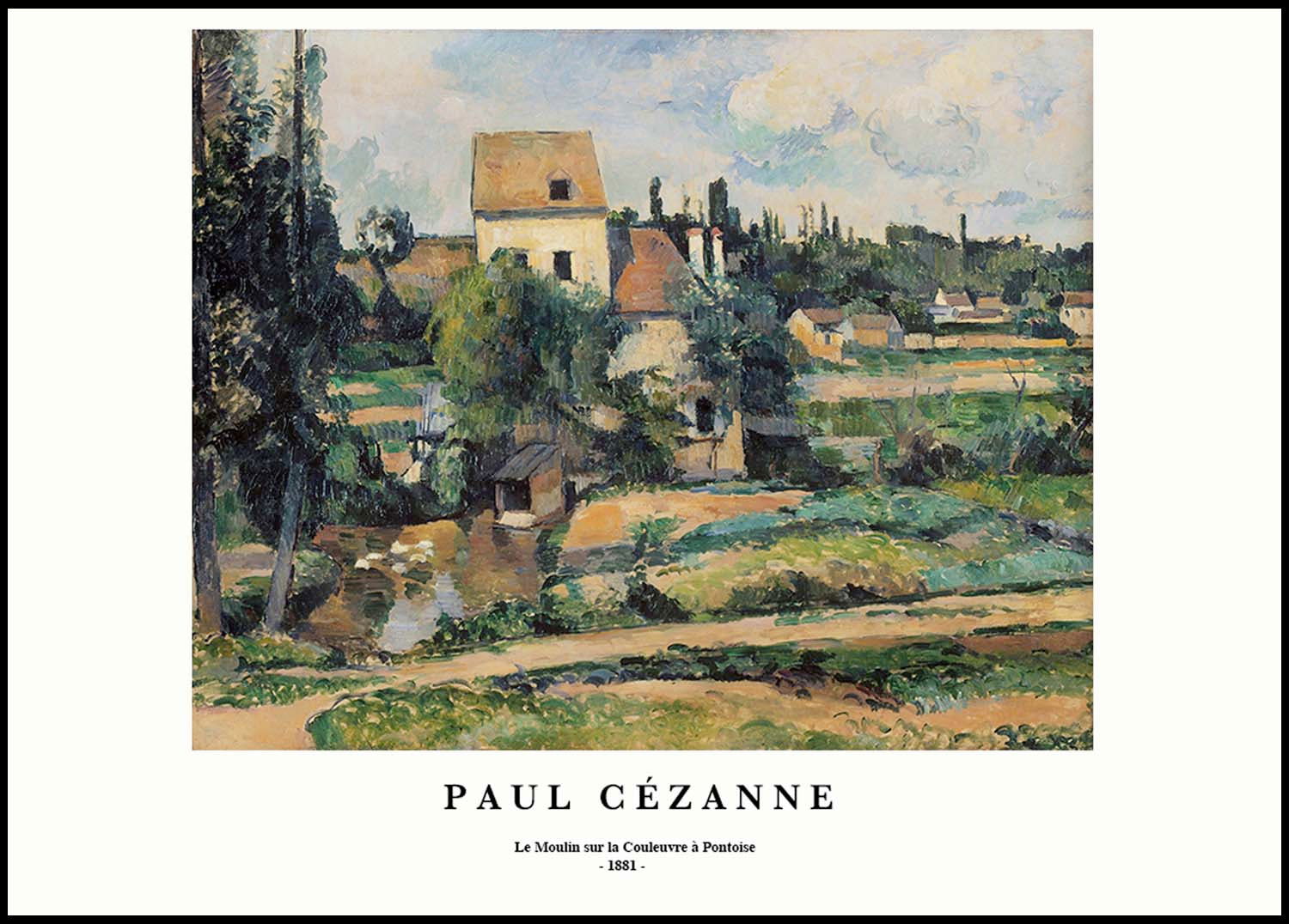 Paul Cézanne  -  Le Moulin sur la Couleuvre à Pontoise Poster - Hakyarts