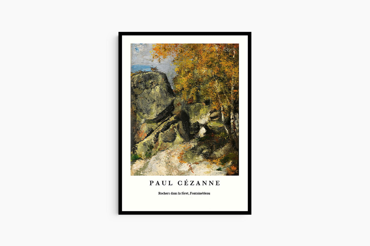 Paul Cézanne - Rochers Dans La Fôret 'Fontainebleau' Poster - Hakyarts