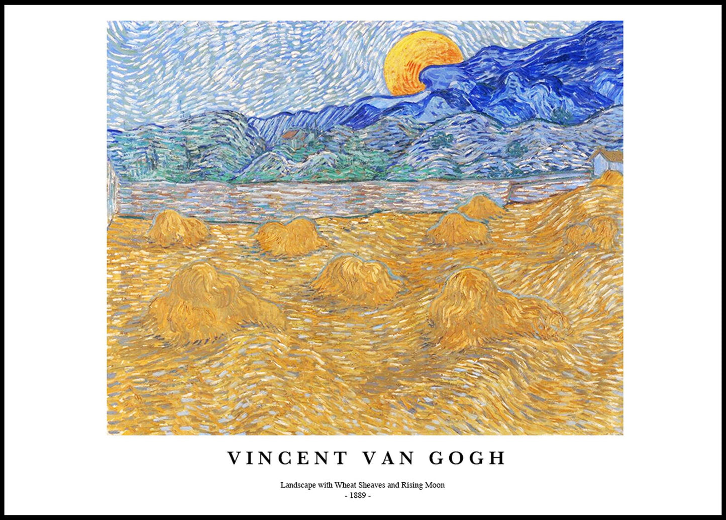 Vincent Van Gogh - Landscape with Wheat Sheaves and Rising Moon Poster - Hakyarts