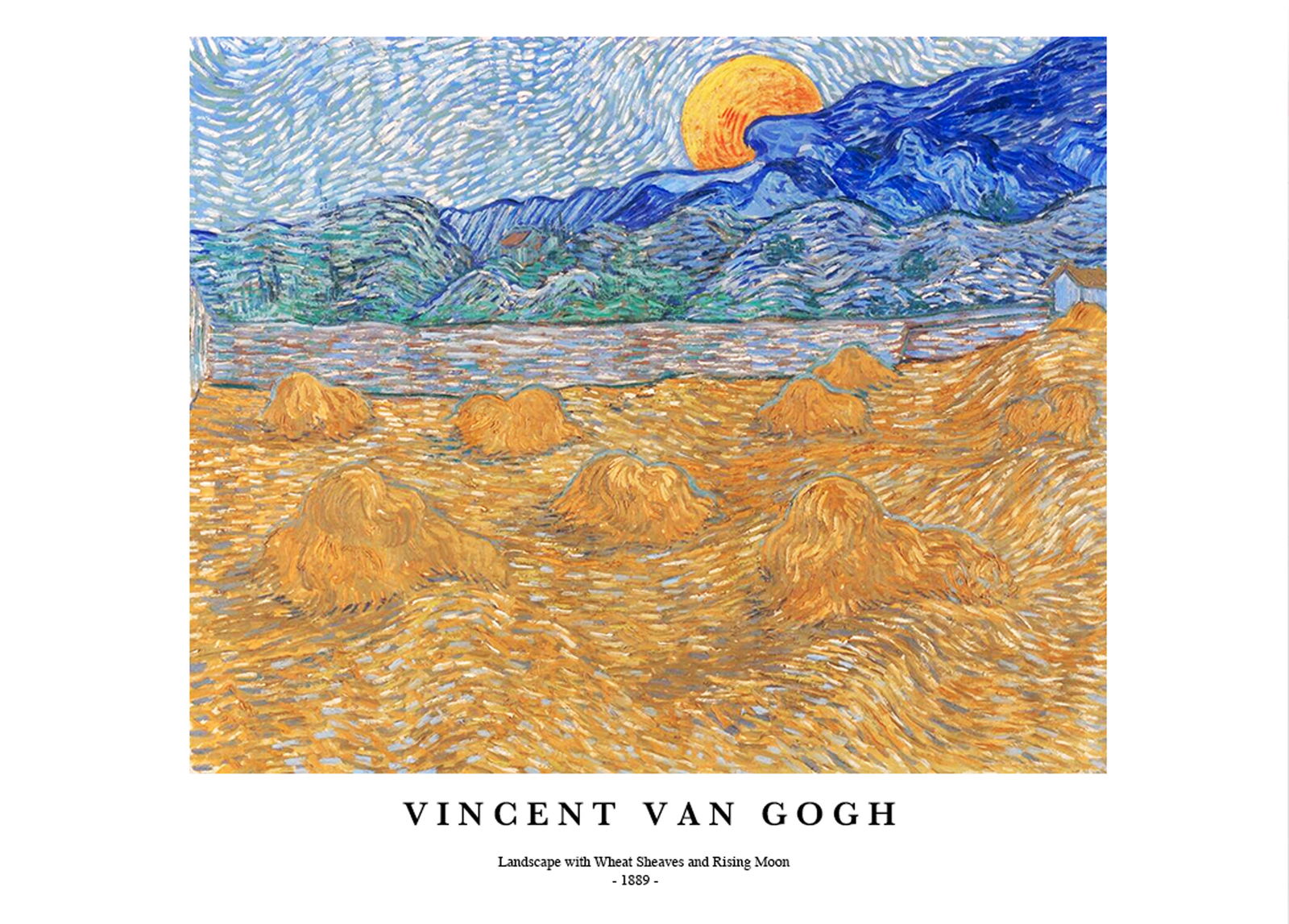 Vincent Van Gogh - Landscape with Wheat Sheaves and Rising Moon Poster - Hakyarts