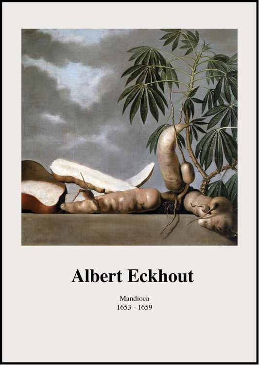 Albert Eckhout - Mandioca Poster